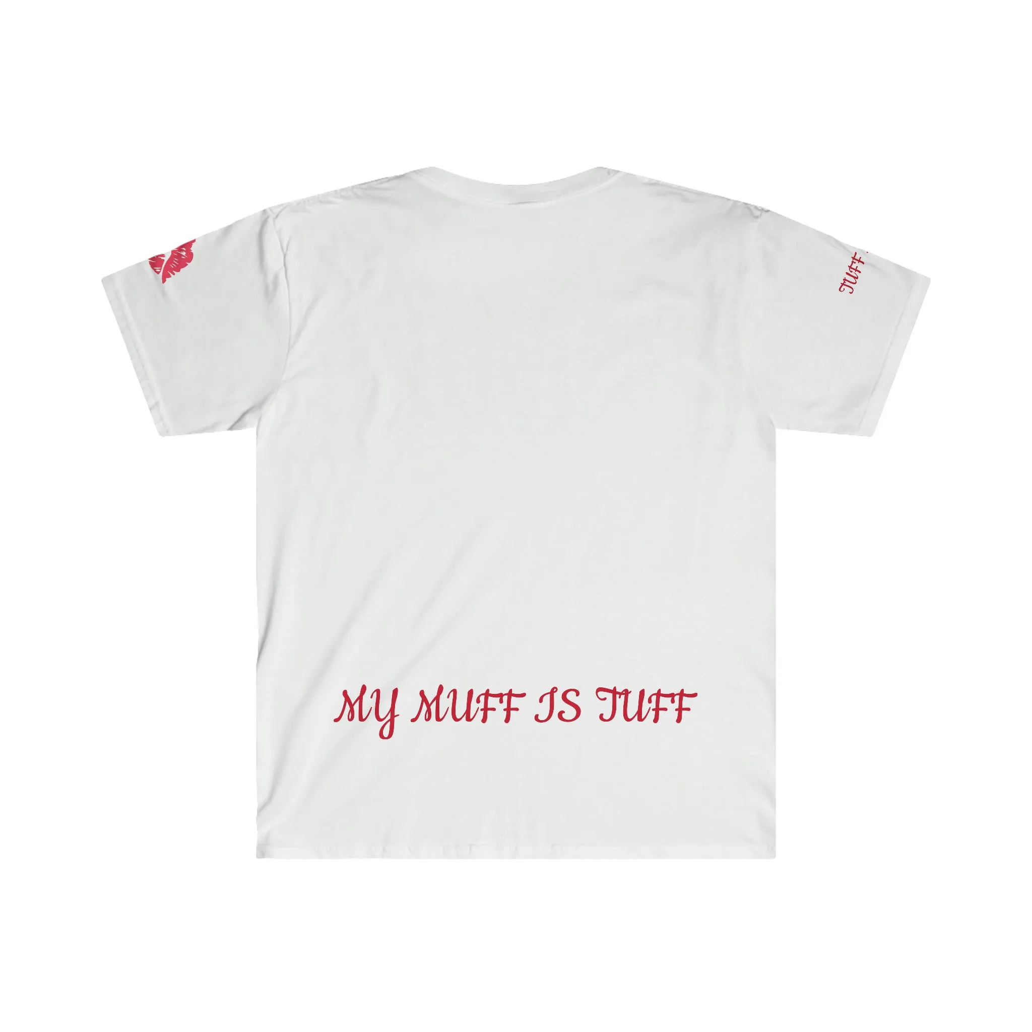 Tuff Muff Unisex Softstyle T-Shirt