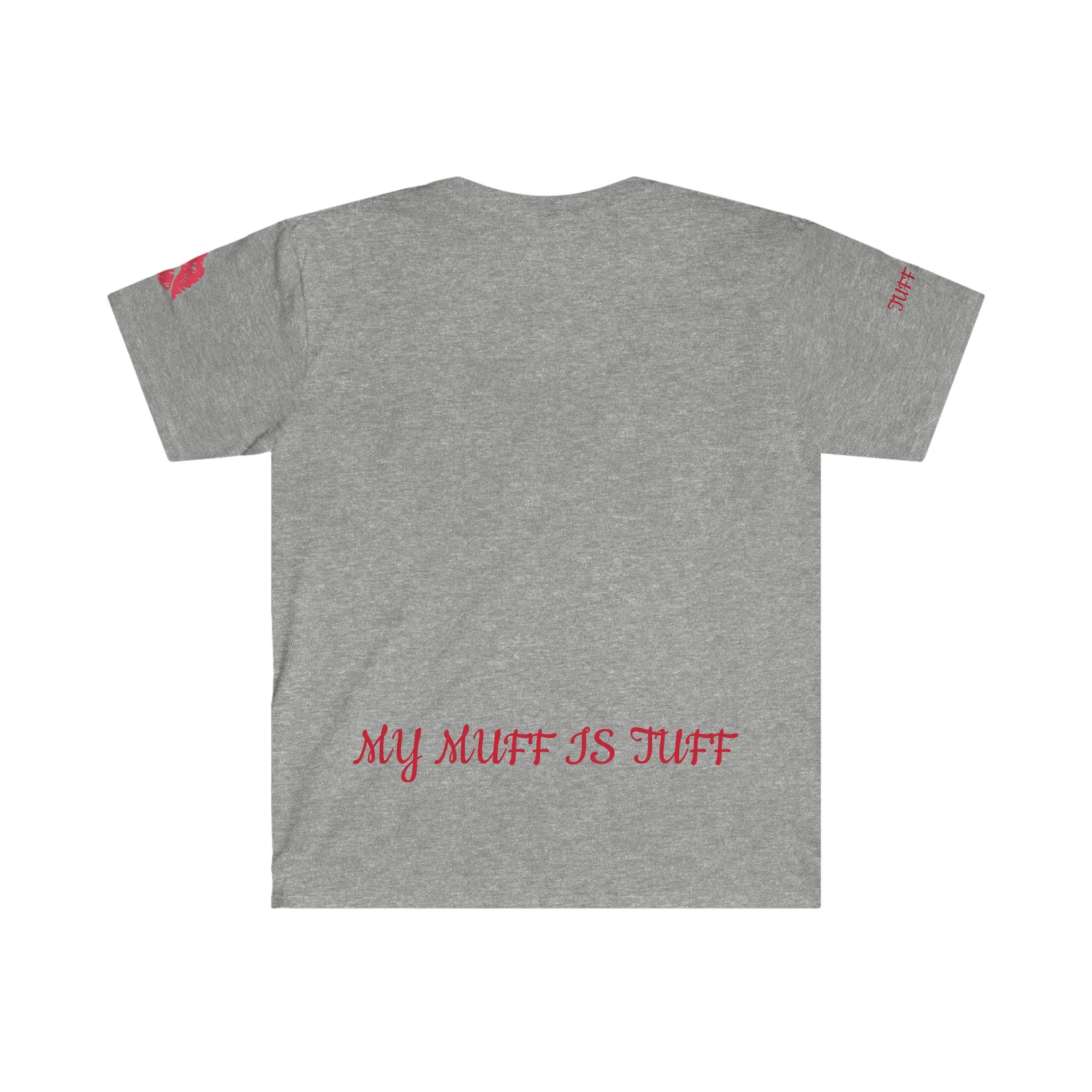 Tuff Muff Unisex Softstyle T-Shirt